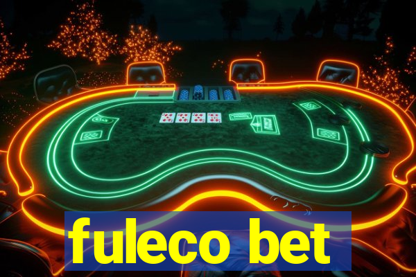 fuleco bet